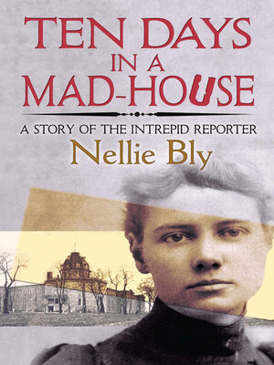 cover image of Ten Days in a Mad-House